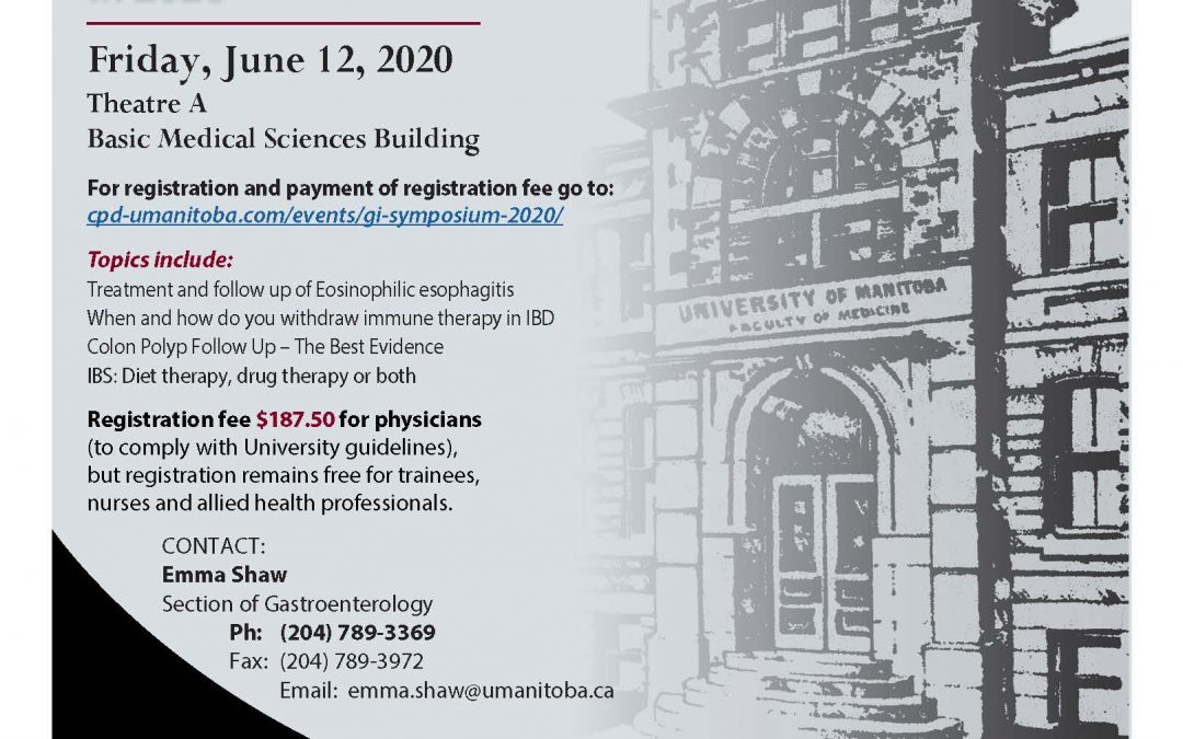 University of Manitoba 25th anniversary 2020 Annual GI Symposium